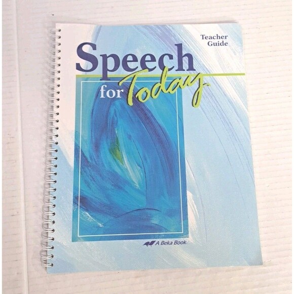 A Beka Speech for Today Teacher Guide Grades 11–12 – Consumable Teacher Manual - Picture 1 of 4